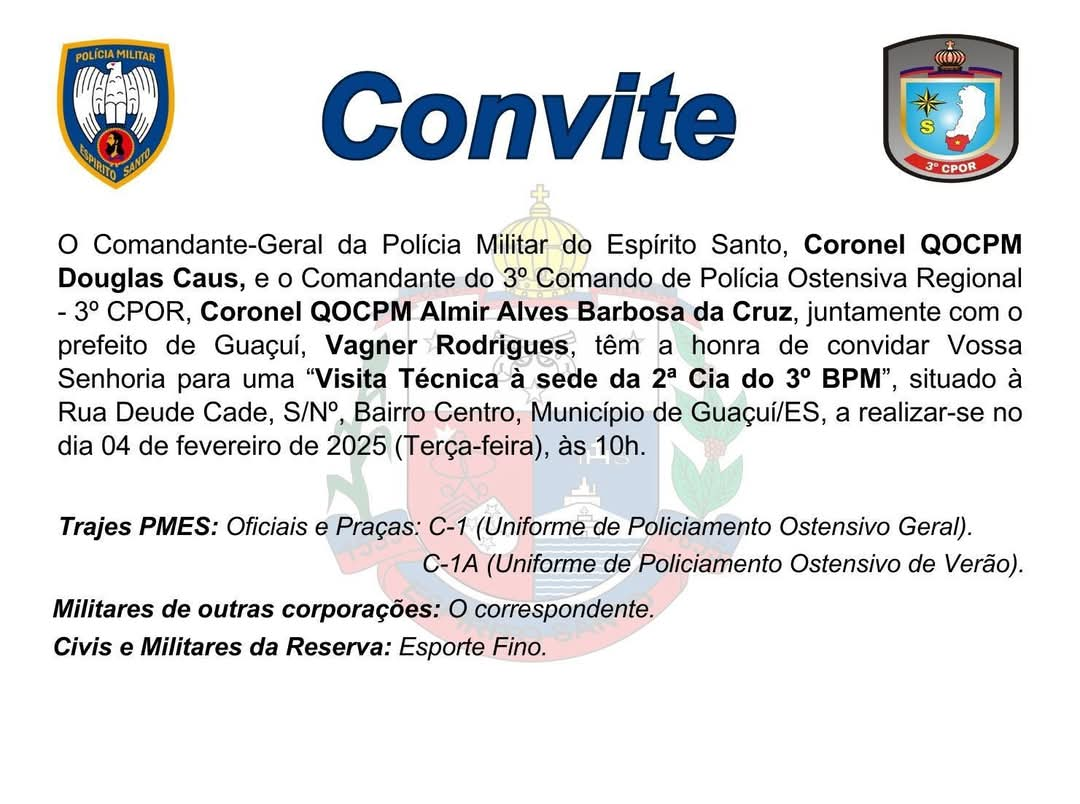 CÂMARA MUNICIPAL RECEBE CONVITE AO COMANDANTE-GERAL DA POLÍCIA MILITAR DO ES PARA VISITA TÉCNICA À 2ª CIA E AO 3º BPM.