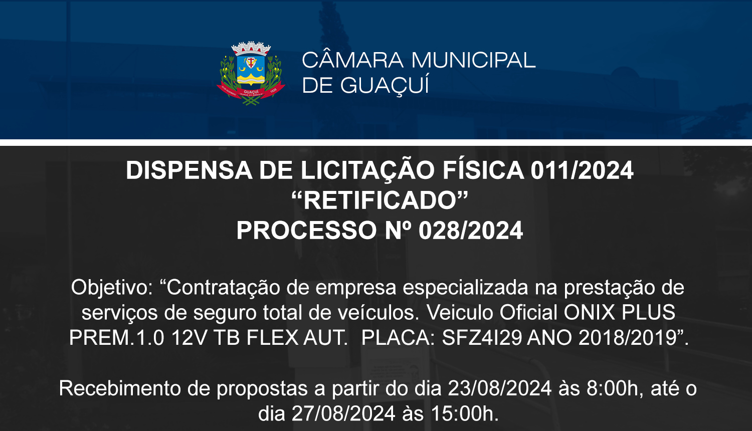 DISPENSA DE LICITAÇÃO FÍSICA 011/2024.