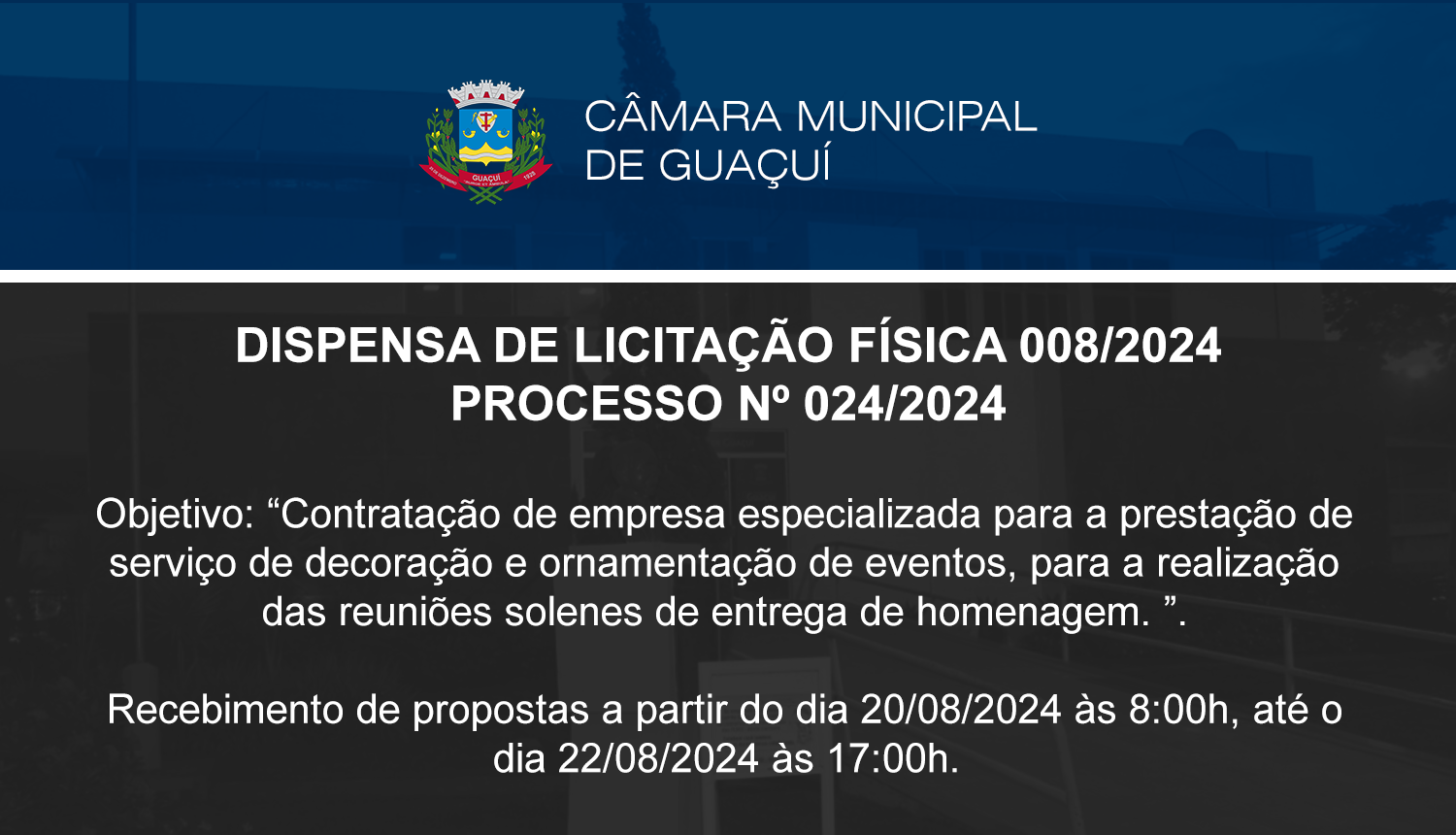 DISPENSA DE LICITAÇÃO FÍSICA 008/2024.